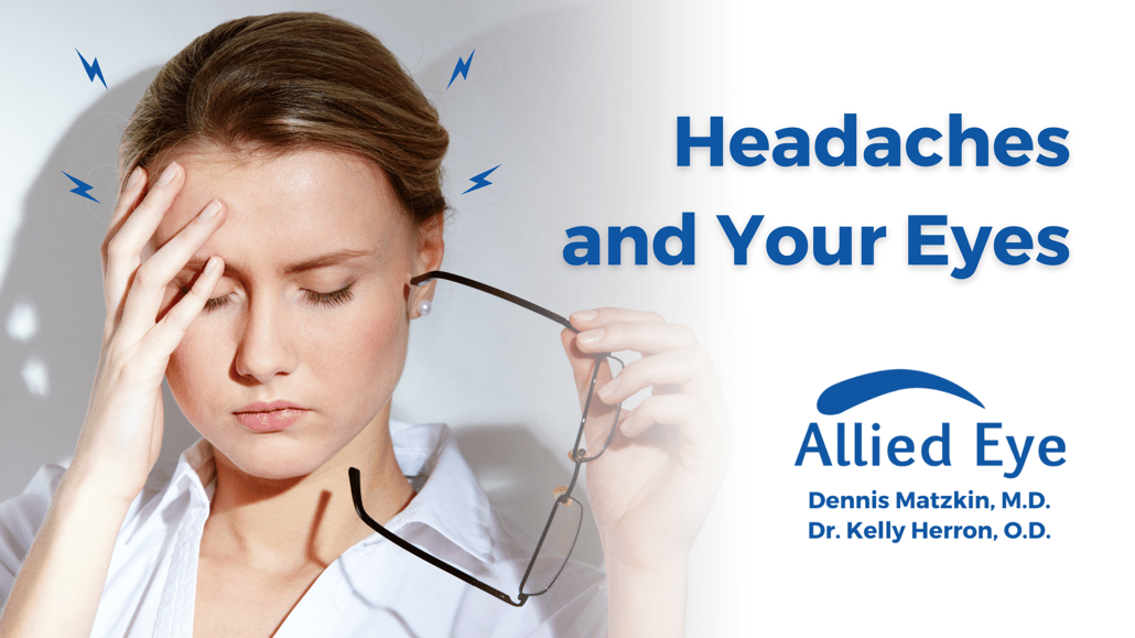 Headaches & Your Eyes